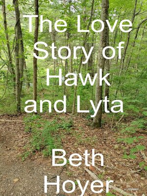 cover image of The Love Story of Hawk and Lyta